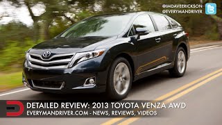 Heres the 2013 Toyota Venza on Everyman Driver [upl. by Arraek183]