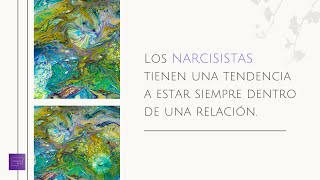 Los NARCISISTAS tienen una tendencia a estar siempre dentro de una relación [upl. by Lewej232]