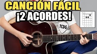 Canción Fácil para Principiantes En Guitarra Acústica ¡Solo 2 Acordes  CORAZON ESPINADO MANÁ [upl. by Novert]