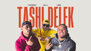 Tnammy X GOLi X UNB  Tashi Delek Offical Music Video [upl. by Luciana]