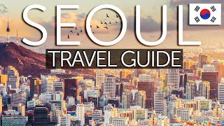 a SEOUL TRAVEL GUIDE 🇰🇷 Where to GO amp What to EAT 서울 [upl. by Erehs848]