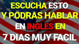 🗽🚀 ESCUCHA ESTO POR 7 DIAS Y TU INGLÉS CAMBIARÁ ✨ APRENDER INGLÉS RÁPIDO 🤯 [upl. by Justin]