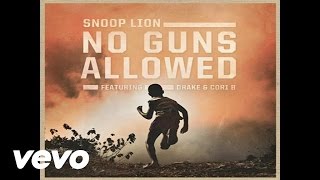 Snoop Lion  No Guns Allowed Audio ft Drake Cori B [upl. by Oninotna]