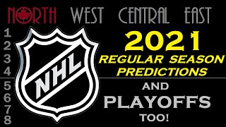 NHL  2021 Regular Season and Stanley Cup Playoff Predictions [upl. by Nalro236]