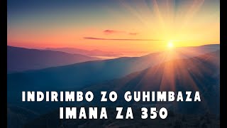 PLAYLIST YINDIRIMBO ZO GUHIMBAZA IMANA ZA 350 [upl. by Maxama299]