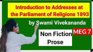 meg 7 Non fiction prose Swami Vivekanandas Introduction to Address at the Parliament of Religion [upl. by Aettam760]