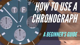 How To Use A Chronograph Watch  A Beginners Guide [upl. by Anyek]