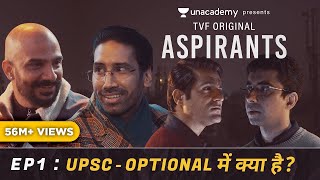 TVFs Aspirants  S01 E01  UPSC  Optional Me Kya Hai [upl. by Stets]