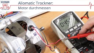 Wäschetrockner Trommel dreht nicht Motor durchmessen bei einem Aliomatic Trockner [upl. by Aehsel927]