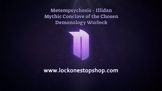 Metempsychosis  Mythic Conclave of the Chosen  Demonology Warlock POV 1st kill [upl. by Shanan]