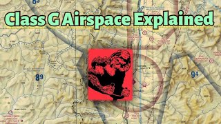 Class G Airspace Explained Private Pilot Ground Lesson 20 [upl. by Yeldua83]