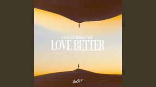 Love Better [upl. by Dianemarie]