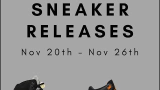 Release Calendar  Nike SNKRS releases of this week Nov 20 to 26  A Ma Maniere Air Jordan ASICS [upl. by Calandria]