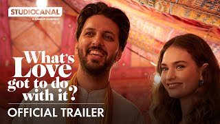 WHATS LOVE GOT TO DO WITH IT  Official Trailer  Starring Lily James Emma Thompson Shazad Latif [upl. by Alvord]