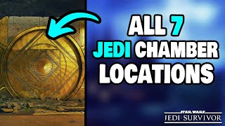 ALL 7 Jedi Chamber Locations in Star Wars Jedi Survivor STEPBYSTEP [upl. by Steffi]