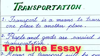 Transportation essay in english  essay on importance of transportation  10 lines on transportation [upl. by Einnij]