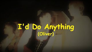 Id Do Anything Oliver  Karaoke by Brenda [upl. by Nagaet]