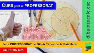 ✔️CURS 2425❗dacompanyament per a professorat de Dibuix Tècnic de 1r de Batxillerat  2a edició [upl. by Llemhar]