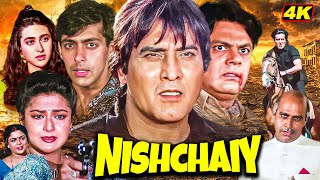 ब्लॉकबस्टर हिंदी एक्शन एंड रोमांटिक मूवी  Nishchaiy Full Hindi Movie  Vinod Khanna Salman Khan [upl. by Potts303]