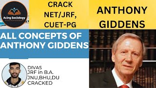 HOW to read ANTHONY GIDDENS for JRF  sociology thinkers sociology unit1 net [upl. by Arte]