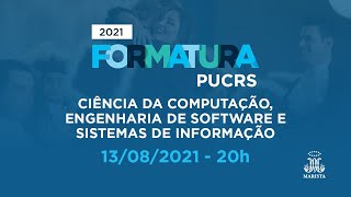 Formaturas 20211 Ciências da Computação Engenharia de Software e Sistemas de Informações [upl. by Allenaj453]