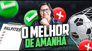 O MELHOR DE AMANHÃ PALPITES DE FUTEBOL  DUPLA DO DIA 26062024 [upl. by Arayc565]