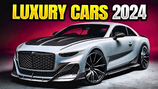 Top 10 Luxury Cars 2024 [upl. by Ahseekat]