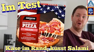 ALDI AMERICAN Stuffed Crust Pizza Salami im Test [upl. by Asilav569]