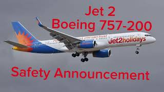 Jet2 B757200 Safety Announcement Audio 2024 [upl. by Quirita]