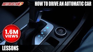 How to drive automatic car  MotorOctane [upl. by Niple]