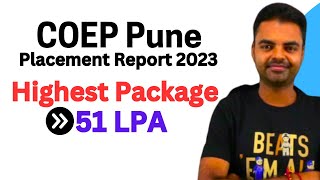 COEP Placement Report 2023 Highest Package Average Package Best Branch salary btech coeppune [upl. by Anyahs]