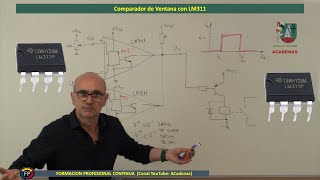 Como funciona comparador ventana con LM311 Clase 741 [upl. by Adlanor643]