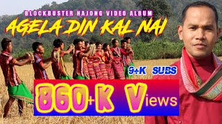 AAGELA DIN KAL NAI  BISWANATH HAJONG  BLOCKBUSTER HAJONG VIDEO SONG 2019 [upl. by Hsakiv]