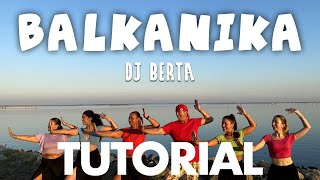 BALKANIKA  DJ BERTA TUTORIAL Cumbia balkanika line dance  Spiegazione passi Balli di gruppo [upl. by Marentic473]