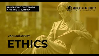 Understand Objectivism Ethics [upl. by Benedick]