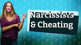 Is every narcissist a cheater [upl. by Landers]