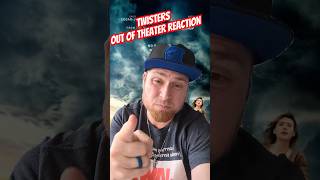 TWISTERS 2024  Out of the Theater Reaction twisters twistersmovie 2024movies moviereaction [upl. by Imak855]