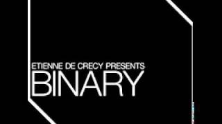 Etienne de Crecy  Binary [upl. by Rasla838]