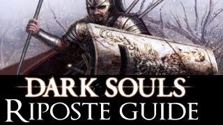 Dark Souls Tutorials Riposte Guide [upl. by Tamma]