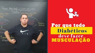 Por que a Musculação é Essencial para o Diabético melhor exercício [upl. by Mure]