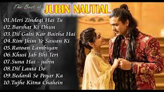 Jubin Nautiyal Hits Songs 💝 Best Of Jubin Nautiyal  Jubin Nautiyal Top Bollywood Songs 2024 [upl. by Anitnegra352]