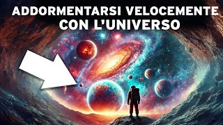 4 ore nellUNIVERSO per Addormentarsi Velocemente Un INCREDIBILE Viaggio nello Spazio [upl. by Spohr992]