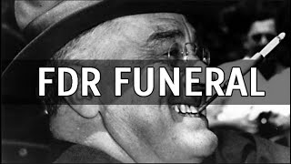 FAMOUS FUNERALS FDR Funeral Rare Footage  President Franklin Delano Roosevelt [upl. by Atiken]