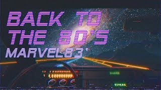 Back To The 80s  Marvel83 Edition  Best of Synthwave And Retro Electro Music Mix [upl. by Ainod58]