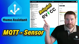 Home Assistant Schritt für Schritt  MQTTSensor mit Hilfe des MQTTExplorer einrichten [upl. by Anivle]