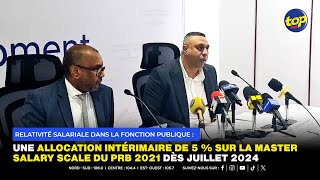 une allocation intérimaire de 5  sur la Master Salary Scale du PRB 2021 dès juillet 2024 [upl. by Dev165]