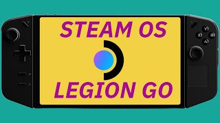 Running Steam OS On The Legion GO  Spoiler Alert Its Better than windows [upl. by Pammy967]