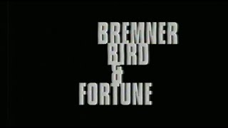 Bremner Bird and Fortune  27th March 2005 [upl. by Anail420]