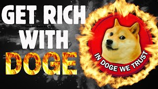 DOGECOIN 🚀 HOW TO GET RICH 🤑 DOGECOIN PRICE PREDICTION THE REAL TRUTH ON DOGECOIN [upl. by Anyal]