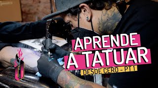 Aprende a TATUAR desde cero Parte 1 [upl. by Aicek]